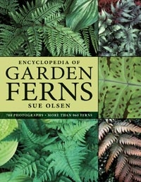 Encyclopedia of Garden Ferns, Szerző: Sue Olsen 