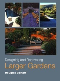 Designing and Renovating Larger Gardens, Szerző: Douglas Coltart 