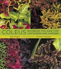 Coleus, Rainbow Foliage for Containers and Gardens, Szerző: Ray Rogers 