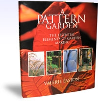 Minta kert. A kertépítés alapvető ismeretei. A Pattern Garden, The Essential elements of Garden Making, Szerző: Valerie Easton 