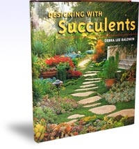 Designing with Succulents, Szerző: Debra Lee Baldwin 