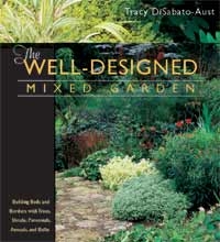 The Well-Designed Mixed Garden, Szerző: Tracy DiSabato-Aust 