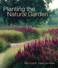 Planting the Natural Garden, Szerzők: Piet Oudolf, Henk Gerritsen 