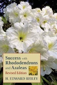 Success with Rhododendrons and Azaleas, Szerző: H. Edward Reiley 