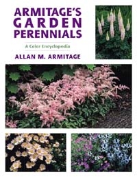 Armitage évelő kerti növényei, Színes enciklopédia. Armitage’s Garden Perennials, A Color Encyclopedia, Szerző: Allan M. Armitage 