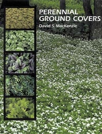Perennial Ground Covers, Szerző: David S. MacKenzie 
