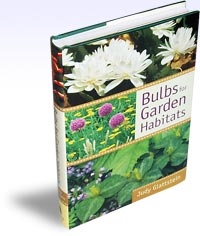 Bulbs for Garden Habitats, Szerző: Judy Glattstein 