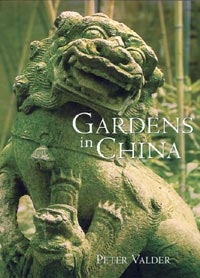 Gardens in China, Szerző: Peter Valder 