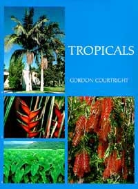 Tropicals, Szerző: Gordon Courtright 