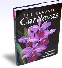 The Classic Cattleyas, Szerzők: Arthur A. Chadwick, Arthur E. Chadwick 