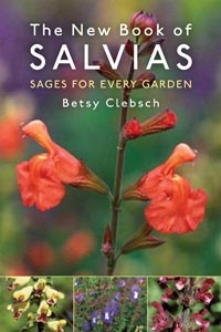 The New Book of Salvias, Sages for Every Garden, Szerző: Betsy Clebsch 