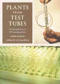Plants from Test Tubes, An Introduction to Micropropagation, Szerzők: Lydiane Kyte, John Kleyn 